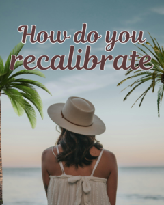 a woman recalibrating at the beach